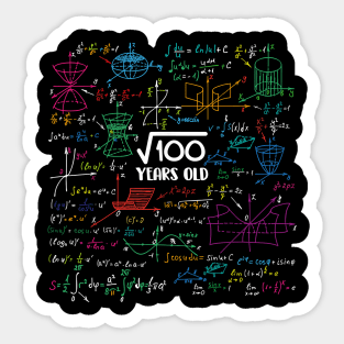 Square Root of 100 10 Year Old Math Lovers 10th Birthday Sticker